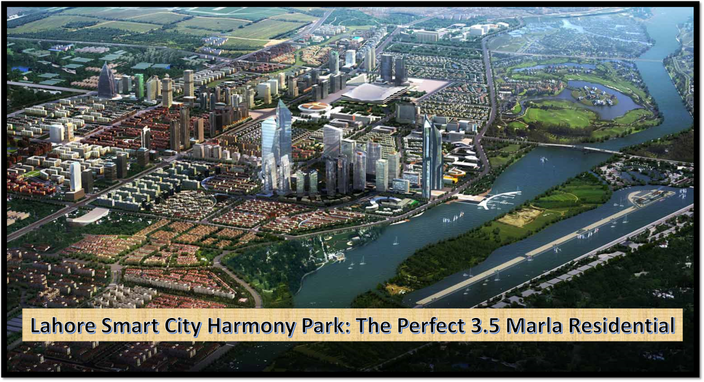 Lahore Smart City Harmony Park: The Perfect 3.5 Marla Residential