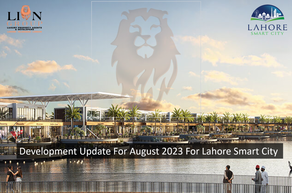 Development Update For August 2023 For Lahore Smart City